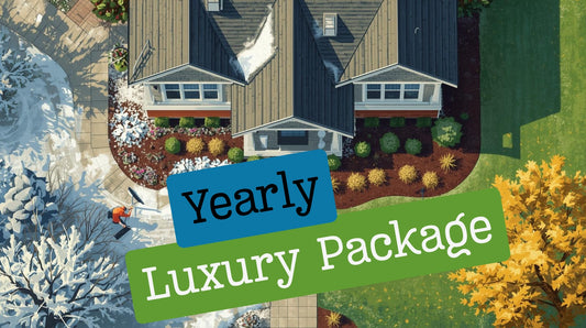 Luxury Lawn & Snow Package